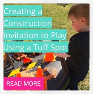 New Blog Post // Creating a construction invitation to play // I’ve written a little blog about using a tuff spot. If you’re not sure what that is have a read. Ideas included for both teachers and parents. I’ve written mini blog posts before but this is the first time I’ve been proud of my writing!