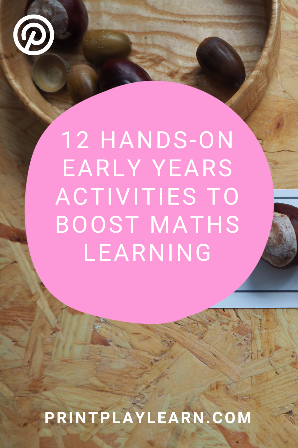 12 hands-on early years activities to booster maths learning print play learn white on pink
