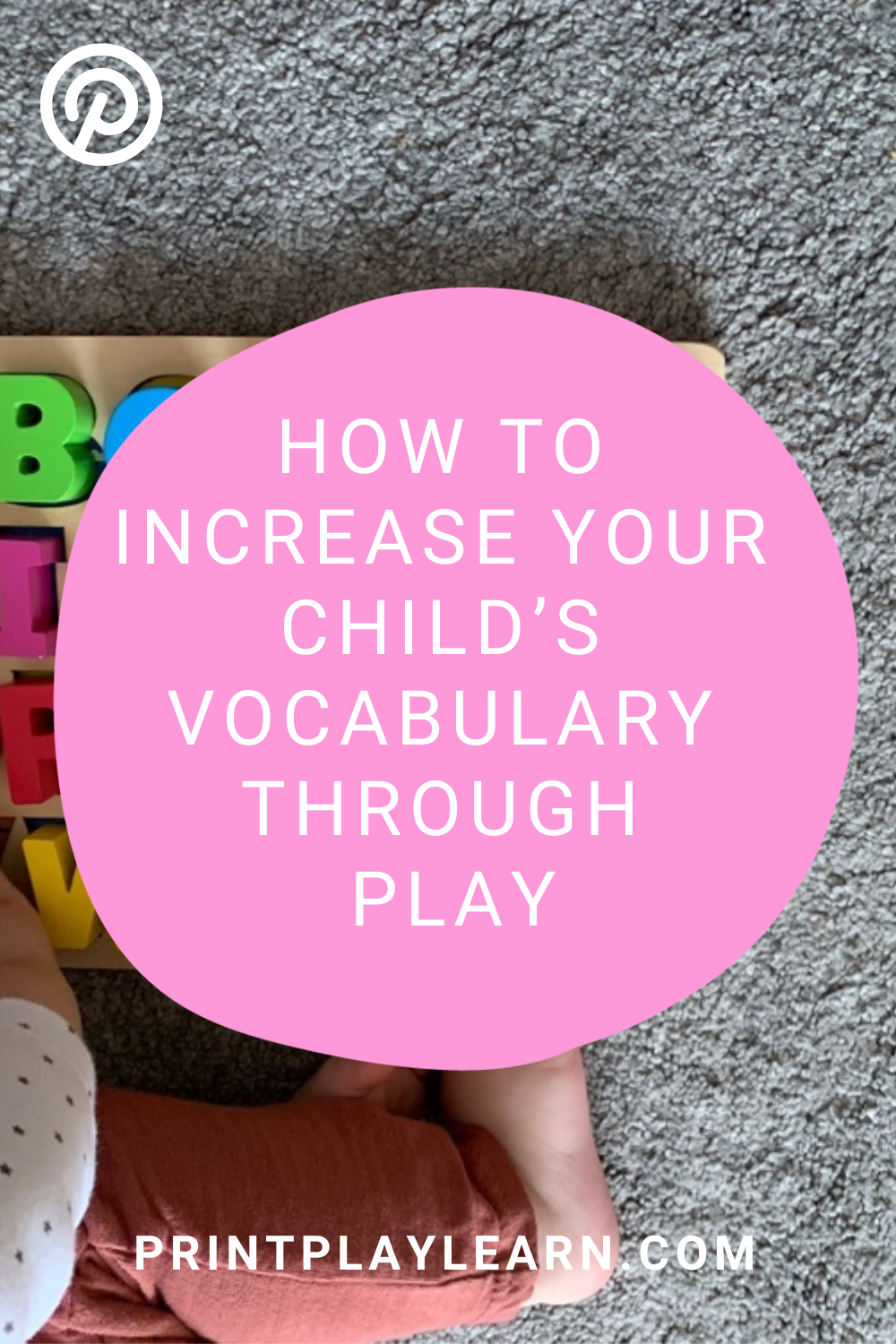 How to increase your child's vocabulary through play print play learn